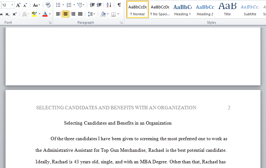 selecting candidates and benefits in an organization