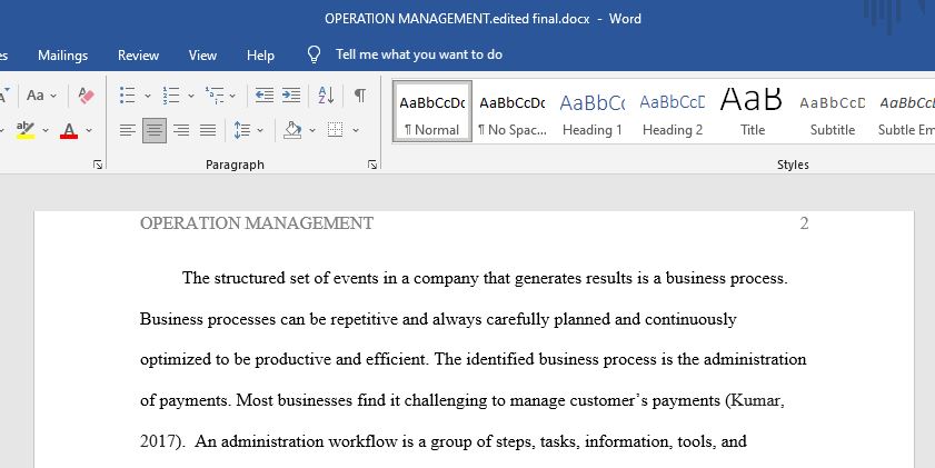 usiness processes are important to communicate an organization’s best practices as they leverage themselves against competitors